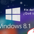 Fin de Soporte Microsoft Windows 8.1